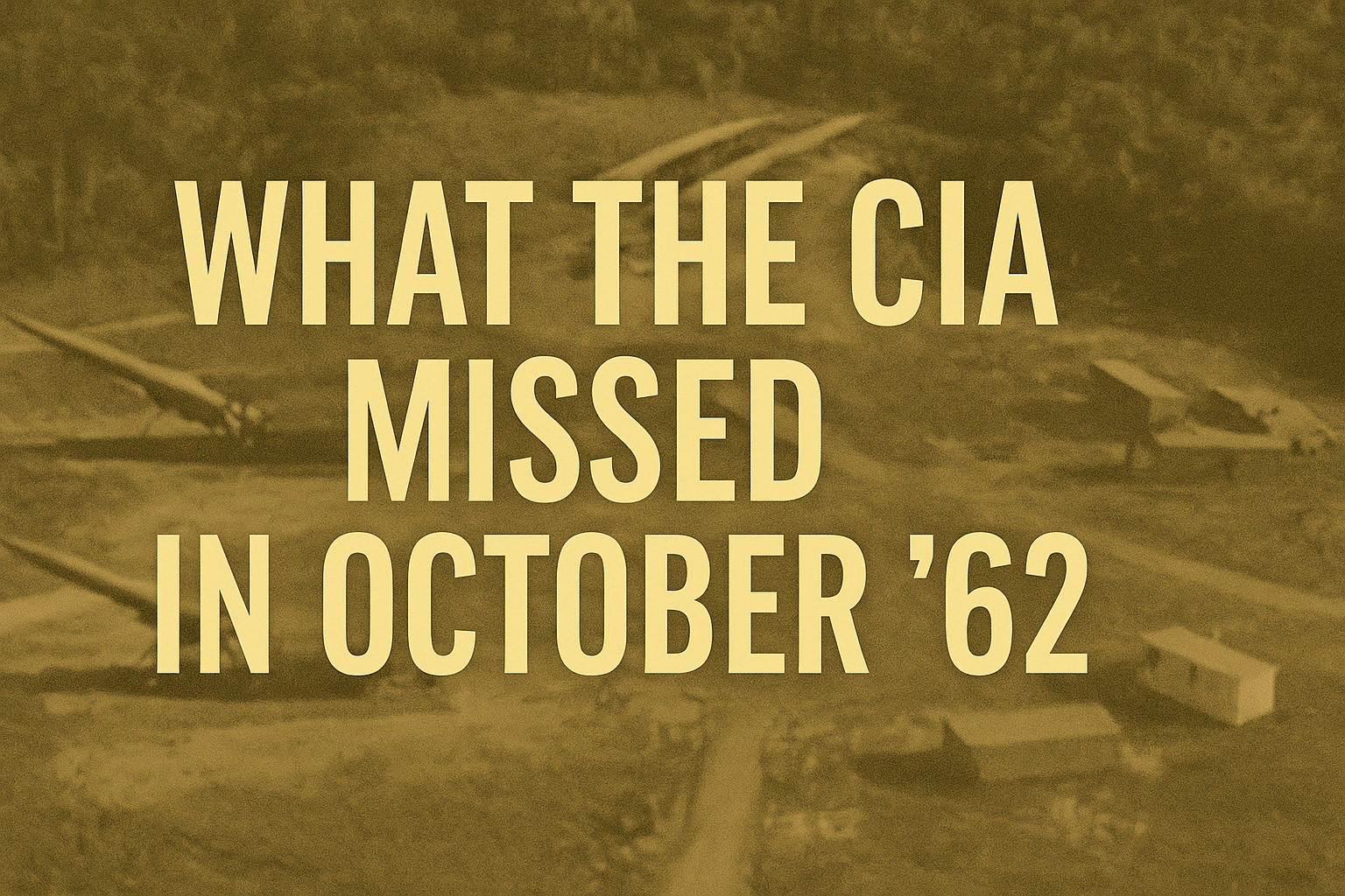 A Flight Scheduled During the Crisis: What the CIA Missed in October ’62
