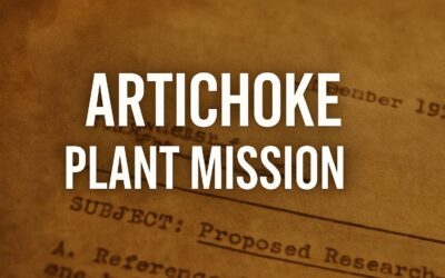 Hunting for the Mind-Breaking Plants of Project ARTICHOKE