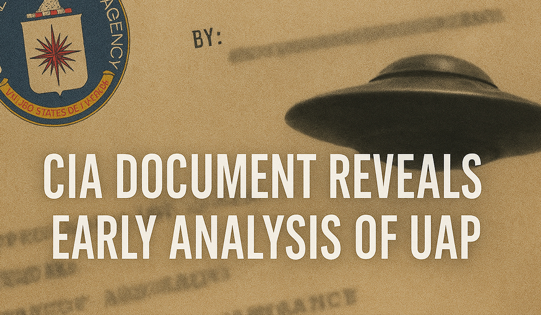 CIA Document Reveals Early U.S. Analysis of Flying Saucers