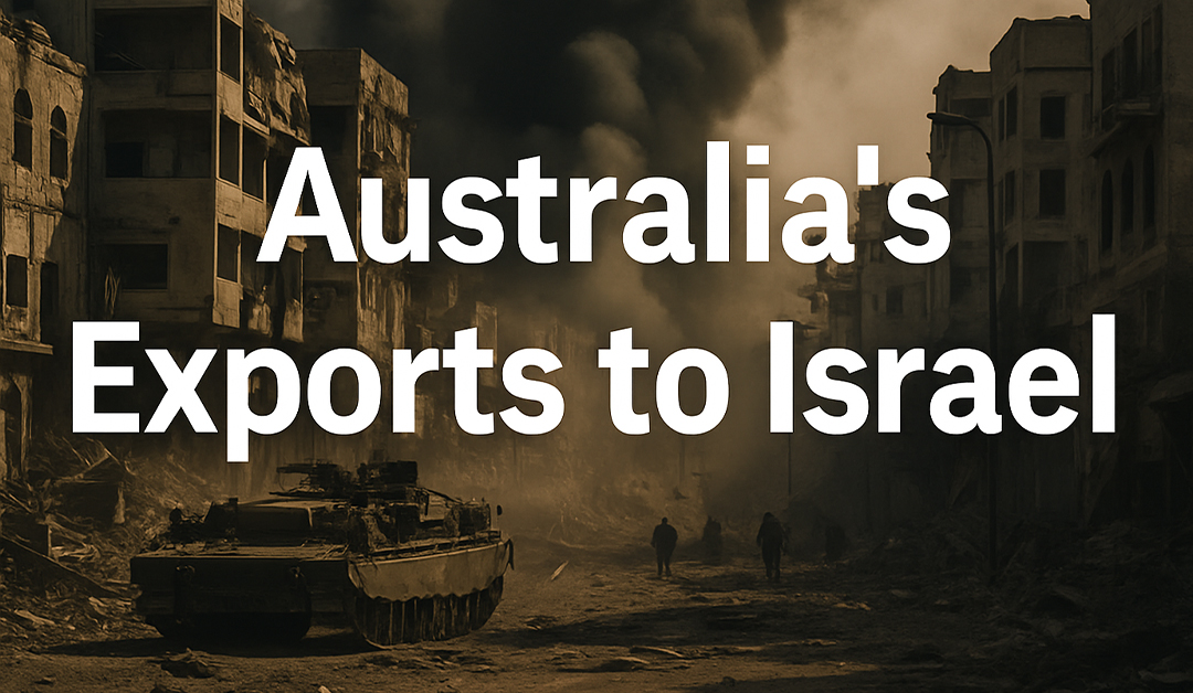 Are Australia’s Exports to Israel A Hidden Arsenal of War-Ready Tech?