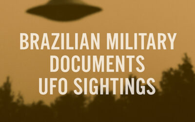Brazilian Air Force Confirms Confidential UFO/UAP Records Transferred to Aerospace Command