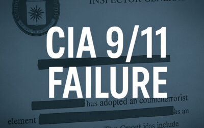What the CIA Missed Before 9/11 & Why No One Was Held Accountable
