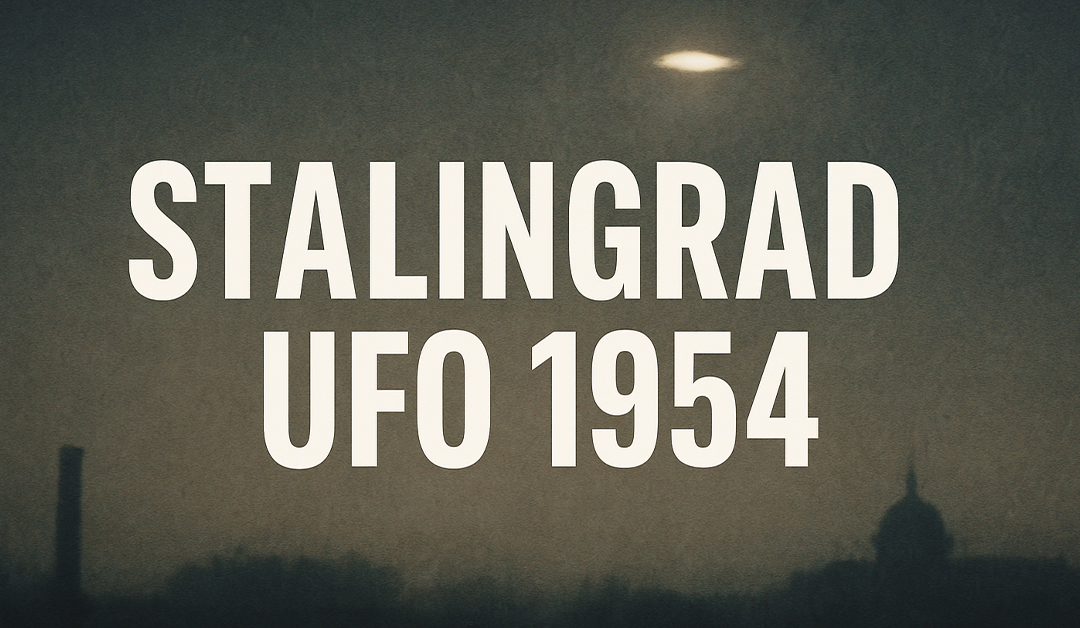 Soviet Pilots Reported Impossible Flying Objects Over Stalingrad in 1954