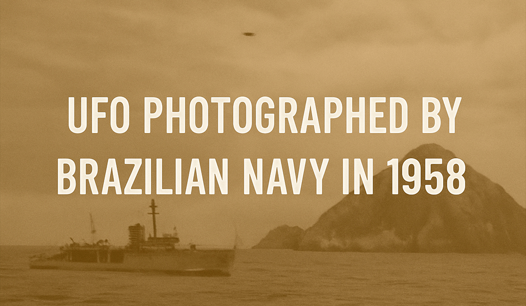 Brazil’s Navy Confirms UFO Photographed During Trindade Island Operation