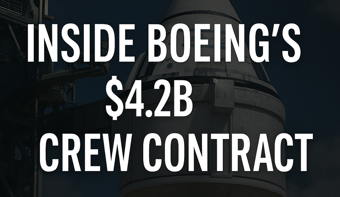 Boeing’s Billion-Dollar Bet: Inside NASA’s Secretive Crew Contract
