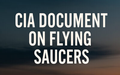 CIA Memo Logs Sightings Under Title ‘Unidentified Flying Saucers’
