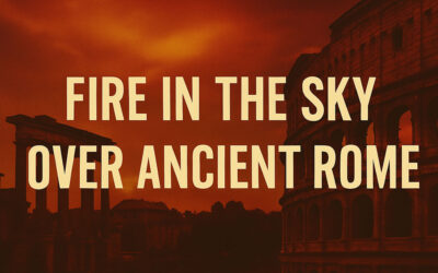 What Ancient Rome Recorded in the Sky Still Matches UAP Sightings Today