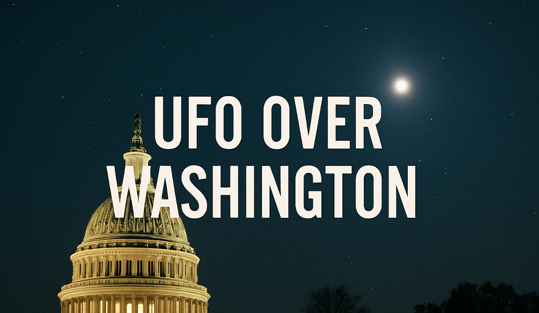 A Cold War UAP Flash Over Washington Triggered Military Scramble