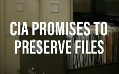 CIA Promised to Preserve JFK & MLK Records Despite Requests to Destroy