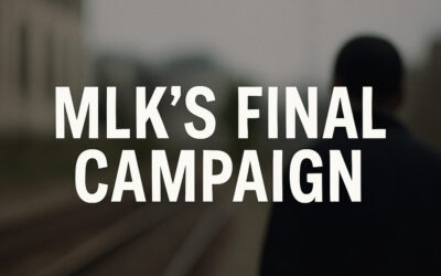 Martin Luther King’s Campaign Was a Direct Confrontation With American Poverty