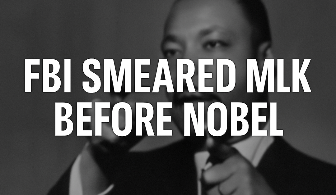 FBI Pressure Campaign Against King Intensifies Ahead of Nobel Prize