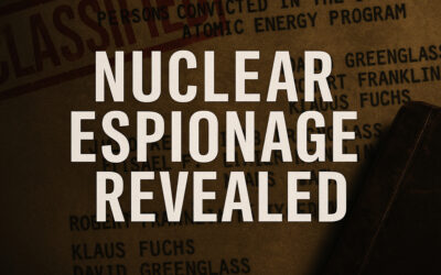 The Hidden Spy Network That Leaked America’s Atomic Arsenal